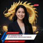 RTP Terbaru Hari Ini di Dewa Naga Jadi Acuan Pemain